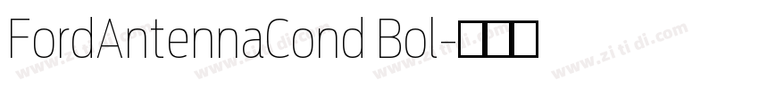 FordAntennaCond Bol字体转换